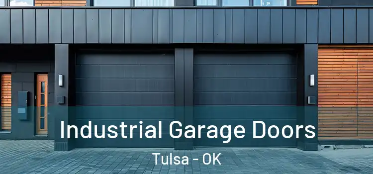  Industrial Garage Doors Tulsa - OK