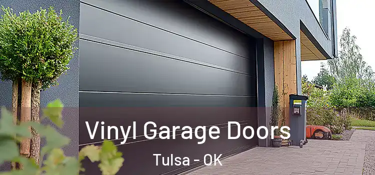  Vinyl Garage Doors Tulsa - OK